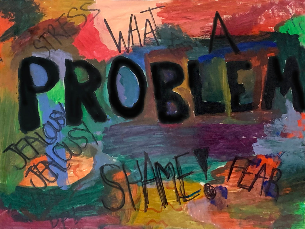 My Problem by Sayra Pérez